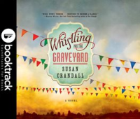 Whistling_past_the_graveyard